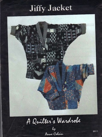 Jiffy Jacket A Quilter\'s Wardrobe by Anne Colvin Pattern