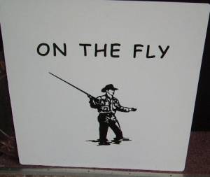 Fly Fisherman sign