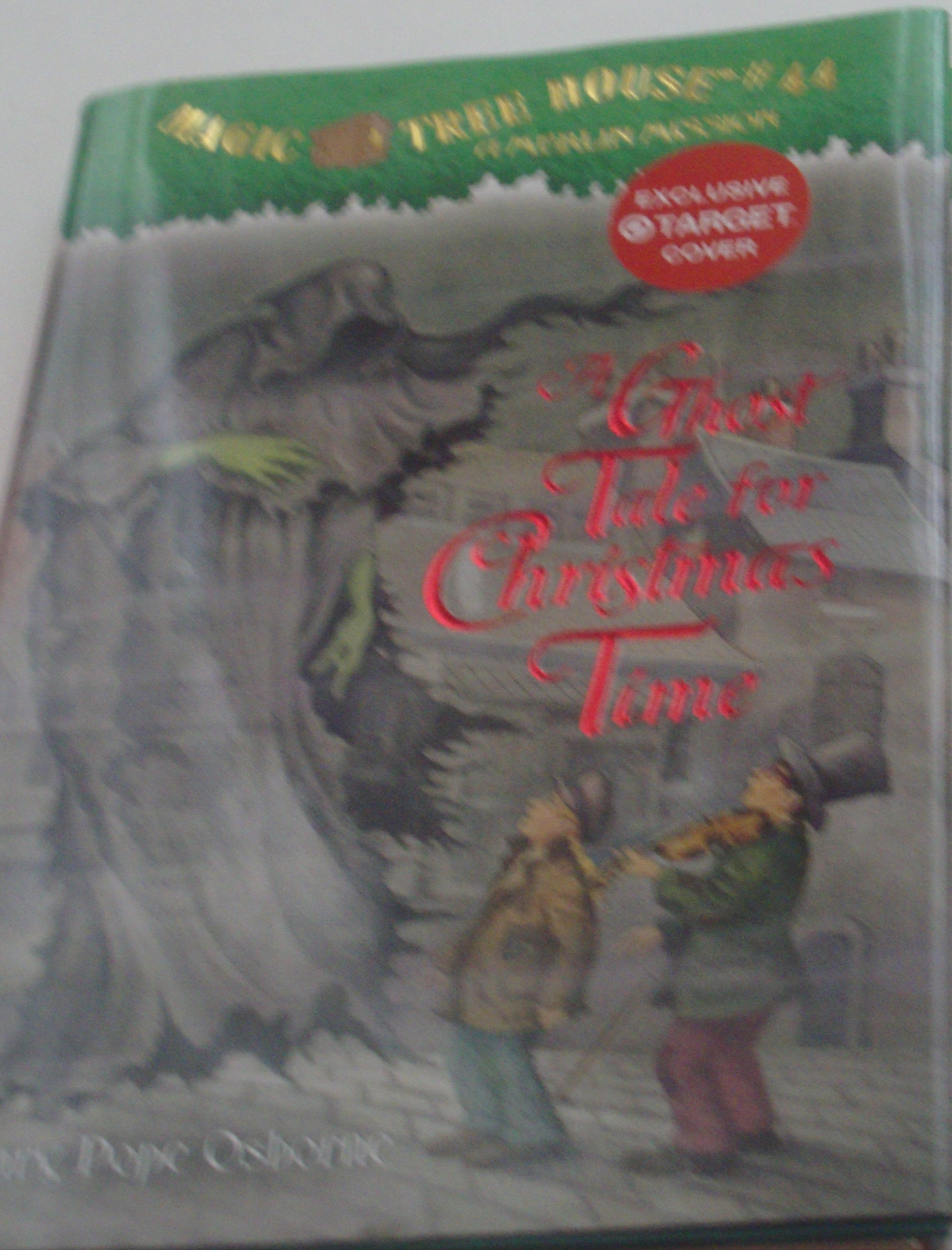 Magic Tree House #44 A Ghost Tale for Christimas Time