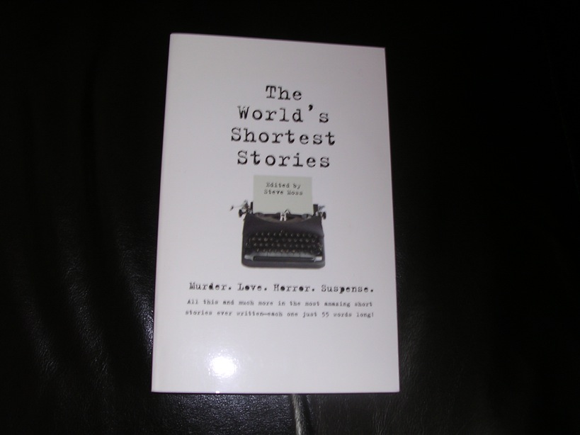 The World\'s Shortest Stories, by Steve Moss