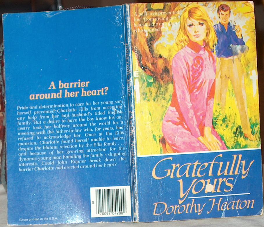 Gratefully Yours by Dorothy Heaton