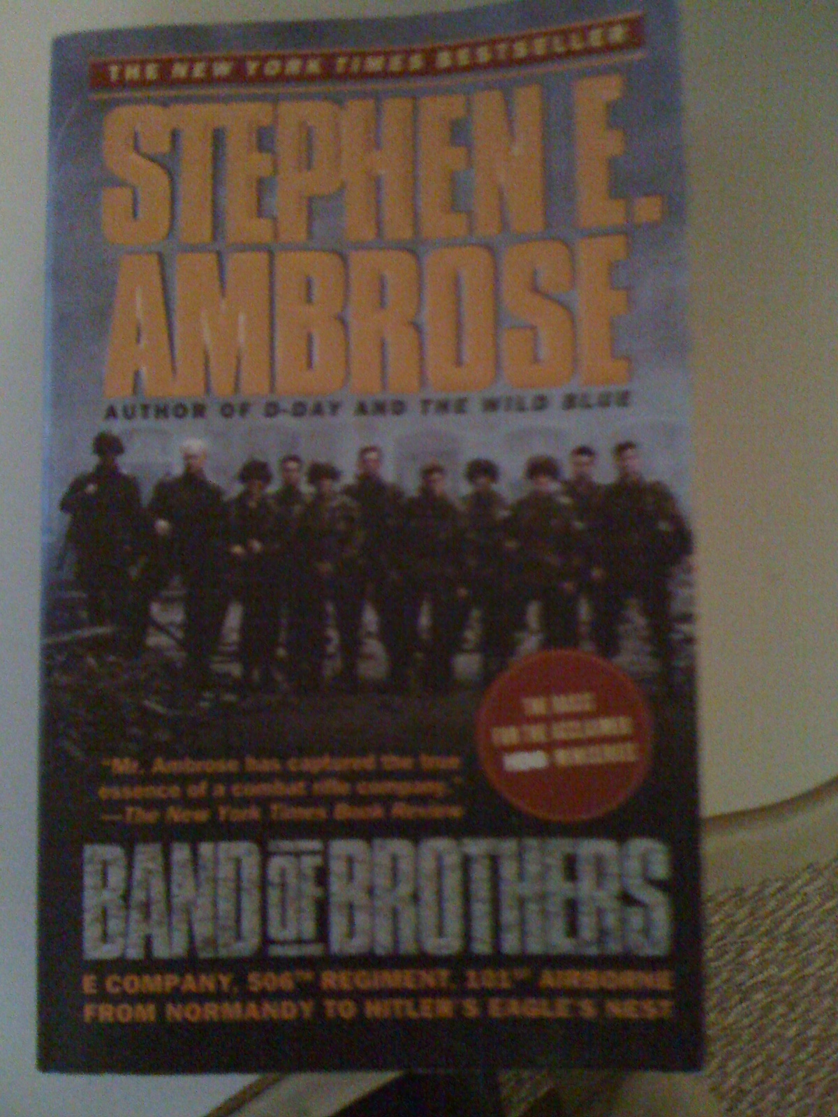 Stephen E. Ambrose- Band of Brothers