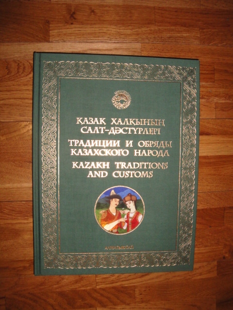 Kazak Traditions and Customs