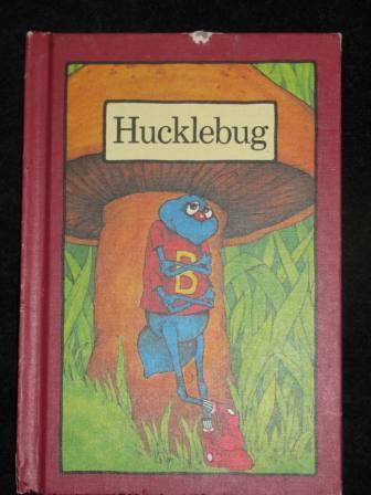 Hucklebug (1975) Vintage Book By Stephen Cosgrove