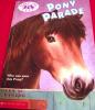 Novel: Pony Parade by Ben M. Baglio