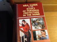 NRA GUIDE TO THE BASICS OF PERSONAL PROTECTION AT THE NOME