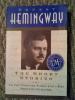 The Short Stories- Ernest Hemingway
