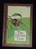 The Dream Tree (1974) Vintage Book By Stephen Cosgrove