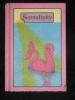 Serendipity (1974) Vintage Book By Stephen Cosgrove